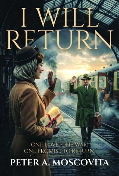I Will Return - By Peter Moscovita